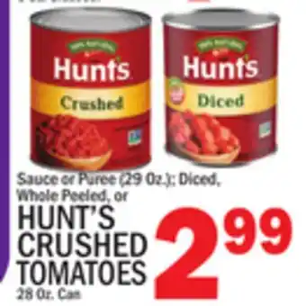 C Town HUNT'S CRUSHED TOMATOES offer