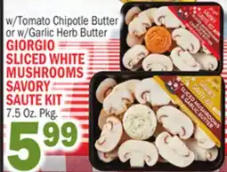 C Town GIORGIO SLICED WHITE MUSHROOMS SAVORY SAUTE KIT offer