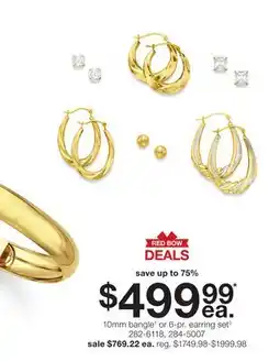 JC Penney 10mm bangle‡ or 6-pr. earring set◊ offer