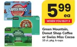 ACME Green Mountain, Donut Shop Coffee or Swiss Miss Cocoa offer