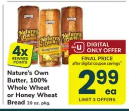 ACME Nature's Own Butter, 100% Whole Wheat or Honey Wheat Bread offer