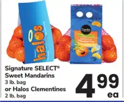 ACME Signature SELECT Sweet Mandarins 3 lb. bag or Halos Clementines 2 lb. bag offer