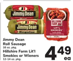 ACME Jimmy Dean Roll Sausage 16 oz. pkg. Hillshire Farm Lit'l Smokies or Wieners 12-14 oz. pkg offer