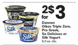 ACME Dannon Oikos Triple Zero, Pro Greek, So Delicious or Silk Yogurt offer