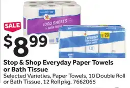 Stop&Shop Stop & Shop Everyday Paper Towels or Bath Tissue offer