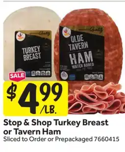 Stop&Shop Stop & Shop Turkey Breast or Tavern Ham offer