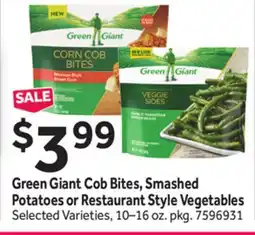 Stop&Shop Green Giant Cob Bites, Smashed Potatoes or Restaurant Style Vegetables offer
