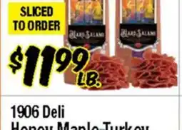 Western Beef 1906 Deli Honey Maple Turkey offer