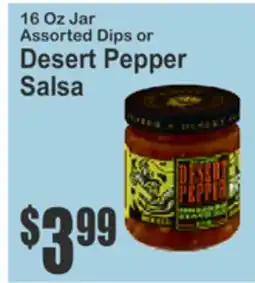 Food Universe 16 Oz Jar Assorted Dips or Desert Pepper Salsa offer