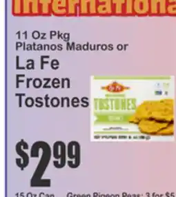 Food Universe 11 Oz Pkg Platanos Maduros or La Fe Frozen Tostones offer