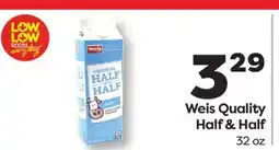 Weis Markets Weis Quality Half & Half offer