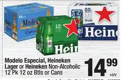 Super King Markets Modelo Especial, Heineken Lager or Heineken Non-Alcoholic offer