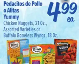 El Super Yummy Chicken Nuggets, 21 Oz.,Assorted Varieties or Buffalo Boneless Wyngz, 18 Oz offer