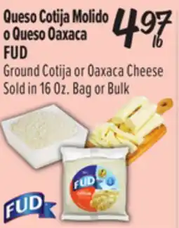 El Super FUD Ground Cotija or Oaxaca Cheese offer
