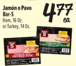 El Super Bar-S Ham, 16 Oz. or Turkey, 14 Oz offer