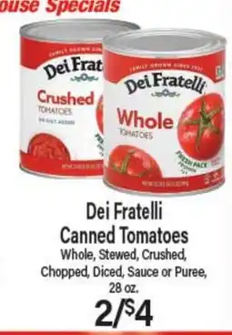 Angelo Caputo's Fresh Market Dei Fratelli Canned Tomatoes offer