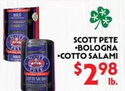 La Chiquita Food Market SCOTT PETE • BOLOGNA • COTTO SALAMI offer