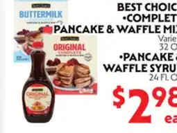 La Chiquita Food Market BEST CHOICE • COMPLETE PANCAKE & WAFFLE MIX • ORIGINAL PANCAKE & WAFFLE SYRUP offer