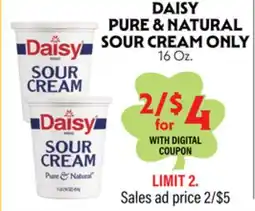 La Chiquita Food Market DAISY PURE & NATURAL SOUR CREAM ONLY offer