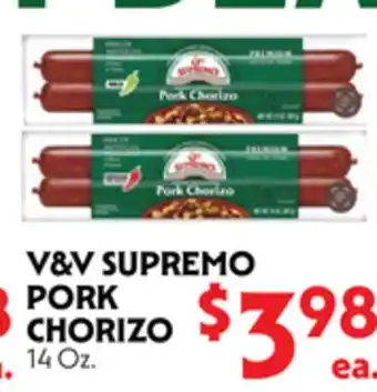 La Chiquita Food Market V&V SUPREMO PORK CHORIZO offer