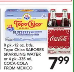 Pete's Fresh Market 8 pk.-12 oz. btls. Topo Chico SABORES SPARKLING WATER or 4 pk.-335 mL COCA-COLA FROM MEXICO offer