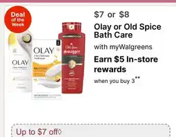 Walgreens Olay or Old Spice Bath Care offer