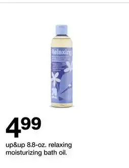 Target up & up 8.8-oz. relaxing moisturizing bath oil offer