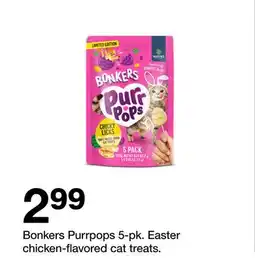 Target Bonkers Purrpops 5-pk. Easter chicken-flavored cat treats offer