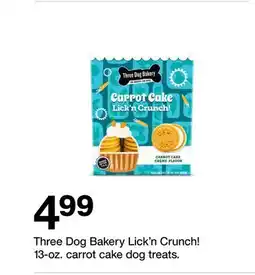 Target Three Dog Bakery Lick'n Crunch! 13-oz. carrot cake dog treats offer