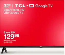 Target TCL 32 Smart 1080p HD LED Google TV offer