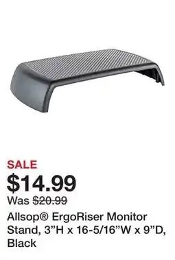 Office Depot Allsop ErgoRiser Monitor Stand, 3H x 16-5/16W x 9D, Black offer