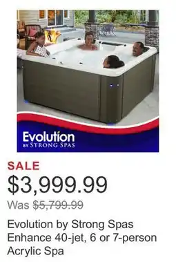 Costco Evolution by Strong Spas Enhance 40-jet, 6 or 7-person Acrylic Spa offer