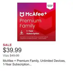 Costco McAfee + Premium Family, Unlimited Devices, 1-Year Subscription with Auto-Renewal (E-delivery)39.99 offer