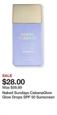 Ulta Beauty Naked Sundays CabanaGlow Glow Drops SPF 50 Sunscreen offer