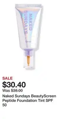 Ulta Beauty Naked Sundays BeautyScreen Peptide Foundation Tint SPF 50 offer