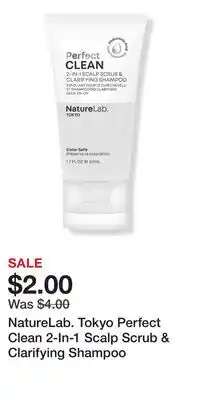 Ulta Beauty NatureLab. Tokyo Perfect Clean 2-In-1 Scalp Scrub & Clarifying Shampoo offer