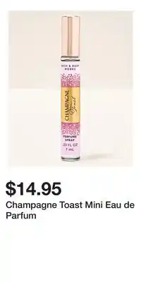 Bath & Body Works Champagne Toast Mini Eau de Parfum offer