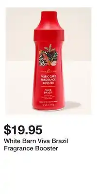 Bath & Body Works White Barn Viva Brazil Fragrance Booster offer