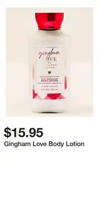 Bath & Body Works Gingham Love Body Lotion offer