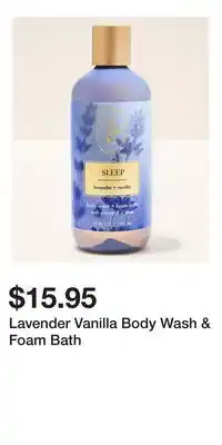 Bath & Body Works Lavender Vanilla Body Wash & Foam Bath offer