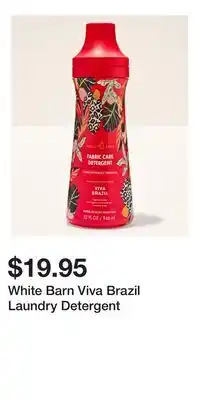 Bath & Body Works White Barn Viva Brazil Laundry Detergent offer