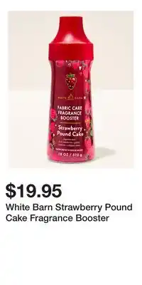 Bath & Body Works White Barn Strawberry Pound Cake Fragrance Booster offer