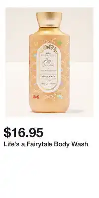 Bath & Body Works Life's a Fairytale Body Wash offer