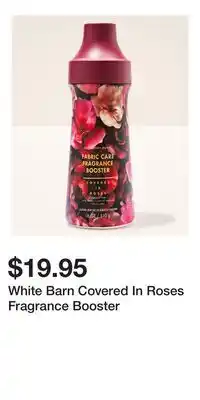 Bath & Body Works White Barn Covered In Roses Fragrance Booster offer