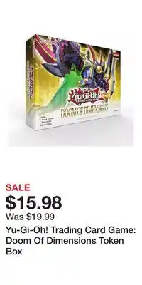 Game Stop Yu-Gi-Oh! Trading Card Game: Doom Of Dimensions Token Box offer