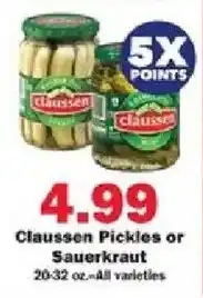 Schnucks Claussen Pickles or Sauerkraut offer