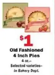 Schnucks Old Fashioned 4 Inch Pies offer