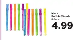 Food 4 Less Maxx Bubble Wands offer