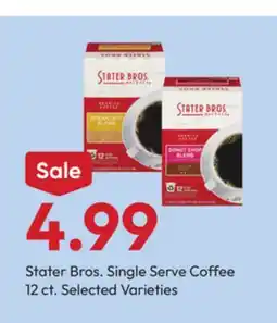 Stater Bros Stater Bros. Single Serve Coffee offer