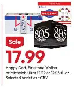 Stater Bros Happy Dad, Firestone Walker or Michelob Ultra offer